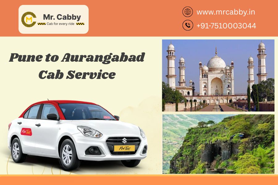 Pune to Aurangabad Cab Service for Weekend Getaways and Tours