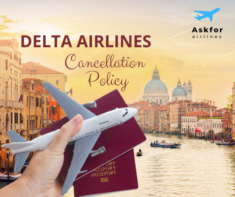 Delta Airlines Cancellation Policy