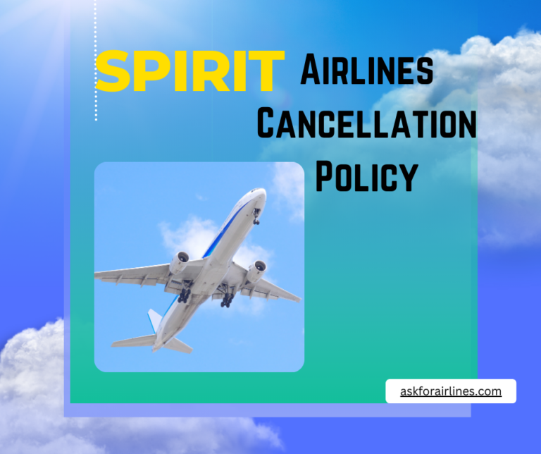 Spirit Airlines Cancellation Policy