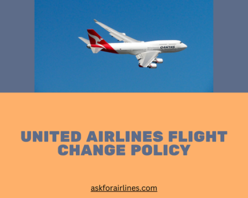 United Airlines Flight Change Policy